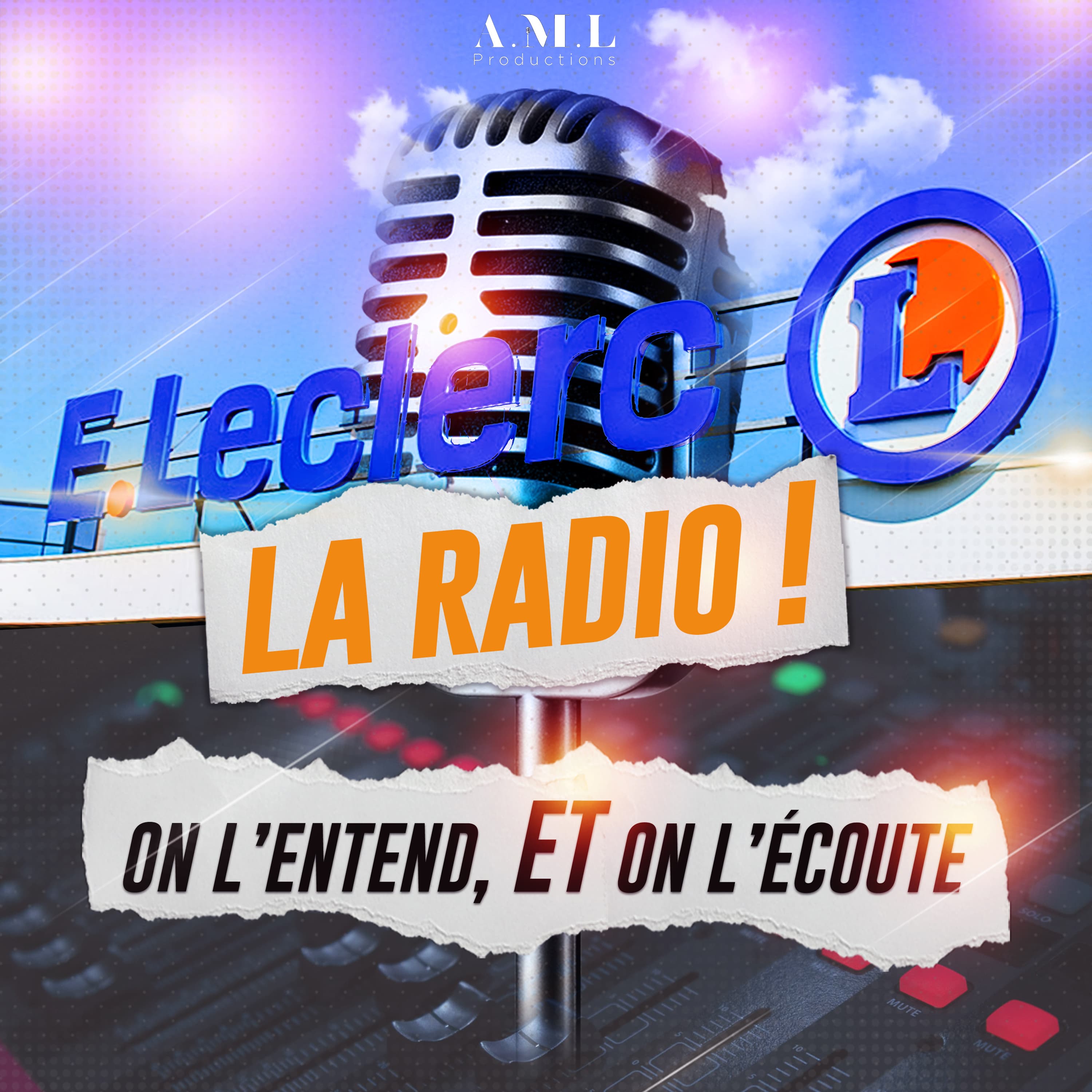 E.Leclerc la Radio — On l'entend, et on l'écoute